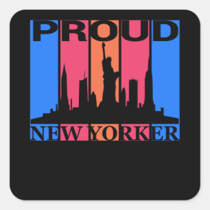 Proud New Yorker - New York Lover Vierkante Sticker