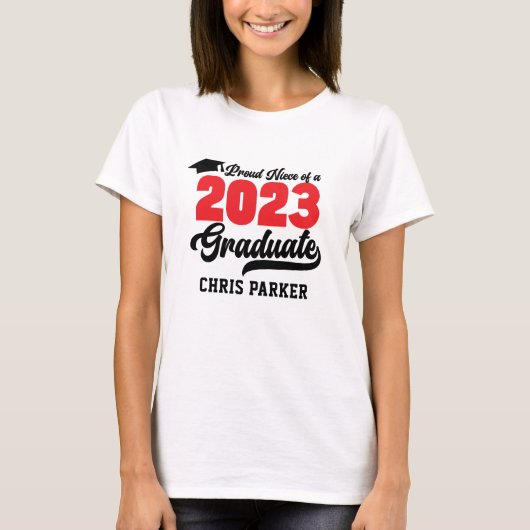 Proud Niece of a 2023 Afstuderen Red Bold Script T-shirt (Voorkant)
