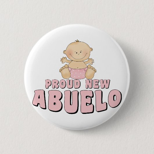 PROUD NIEUW ABUELO Baby Girl Ronde Button 5,7 Cm (Voorkant)