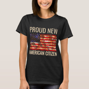 Proud Nieuw Amerikaans Us Burgerschap Cadeau T-shi T-shirt