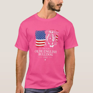 Proud Olde English Bulldog Dad American Flag Patri T-shirt