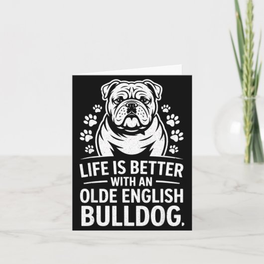 Proud Olde English Bulldog Life Is Better Dog Funn Kaart (Voorkant)