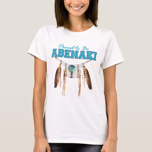 Proud om Abenaki te zijn T-shirt (Voorkant)