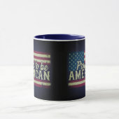 Proud om Amerikaans te zijn Mok (Midden)