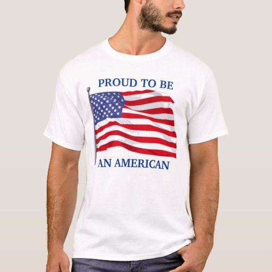 Proud om Amerikaanse T-Shirt te zijn (Voorkant)