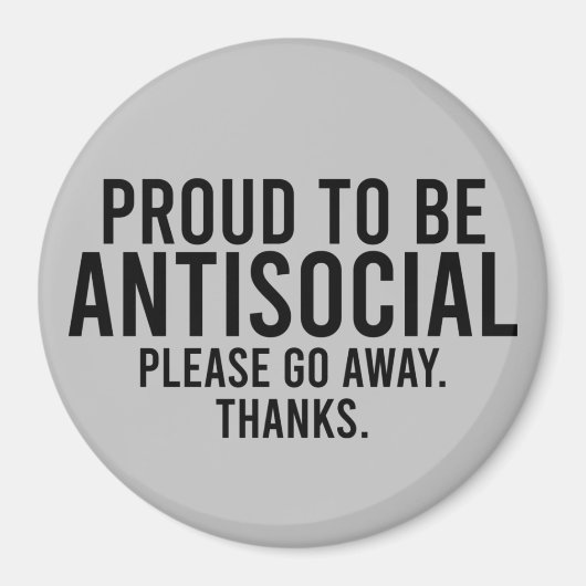 Proud om antisociaal te zijn grappige introvert magneet (Voorkant)