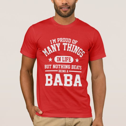 Proud om Baba te zijn T-shirt (Voorkant)