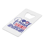 Proud om een Amerikaan te zijn Creditkaart Flessenopener (Voorkant Gekanteld)