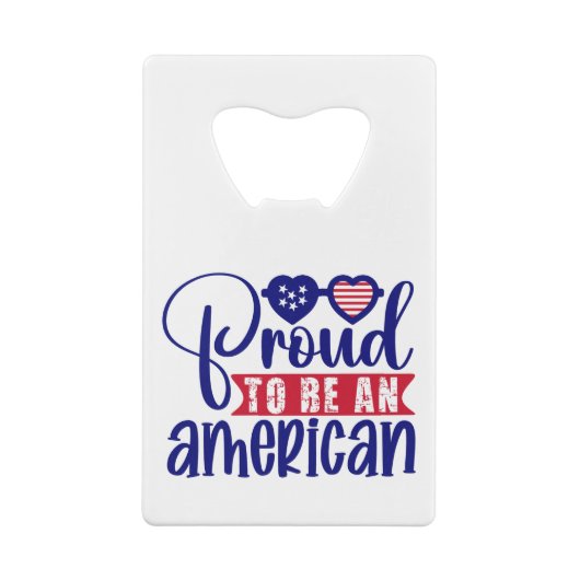 Proud om een Amerikaan te zijn Creditkaart Flessenopener (Achterkant)