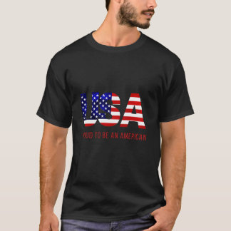 Proud om een Amerikaan te zijn T-shirt