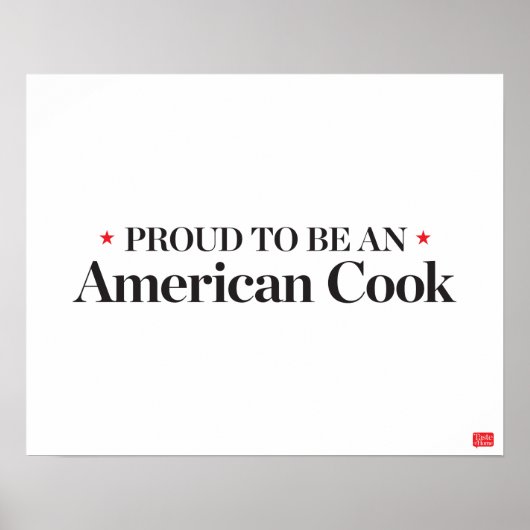 Proud om een Amerikaanse Cook te worden Poster (Voorkant)