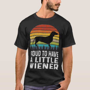 Proud om een beetje Wiener Dachshund te hebben T-shirt