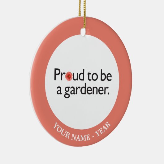 Proud om een Gardener 2 te worden Keramisch Ornament (Rechts)