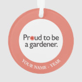 Proud om een Gardener 2 te worden Ornament (achterkant)