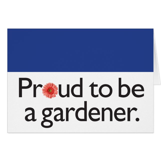 Proud om een Gardener te worden (Voorkant Horizontaal)
