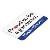 Proud om een Gardener te worden Magneet (Linkerzijde)