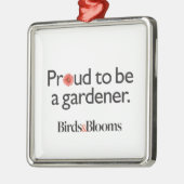 Proud om een Gardener te worden Metalen Ornament (Links)