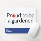 Proud om een Gardener te worden Muismat (Met muis)