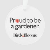 Proud om een Gardener te worden Ornament (voorkant)