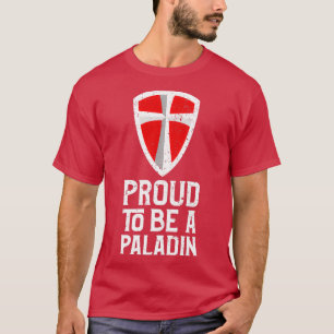 Proud om een paladin rood te worden t-shirt