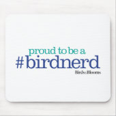 Proud om een vogelnerd te zijn muismat (Voorkant)