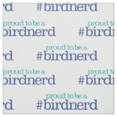 Proud om een vogelnerd te zijn stof (Swatch)