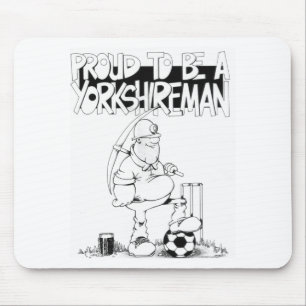 Proud om een yorkshireman te worden muismat