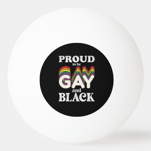 Proud om homo- en zwarte LGBT-trots te zijn Pingpongbal (Voorkant)