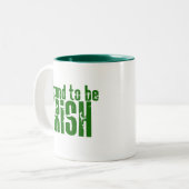 Proud om Iers te worden Tweekleurige Koffiemok (Voorkant links)