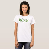Proud om Iers te zijn! T-shirt (Voorkant volledig)