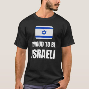 Proud om Israëlisch te worden T-shirt