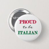 Proud om Italiaans te zijn Ronde Button 5,7 Cm (Voorkant /achterkant)