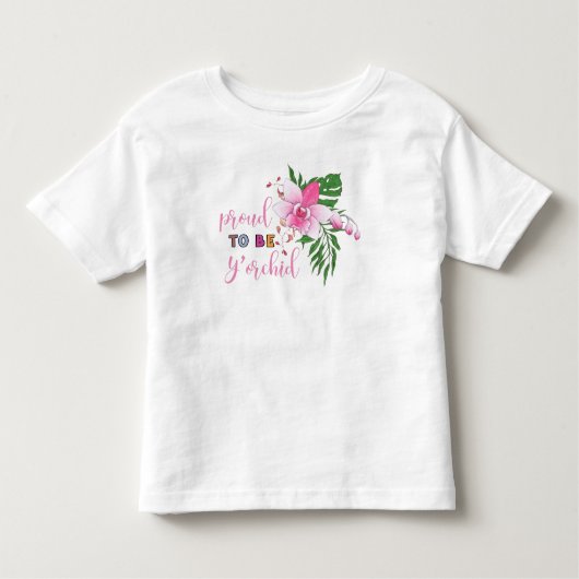 Proud om je Kind te zijn Funny y'Orchid Matching Kinder Shirts (Voorkant)