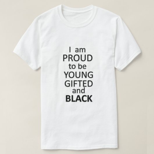 Proud om jong en zwart te zijn t-shirt (Design voorkant)
