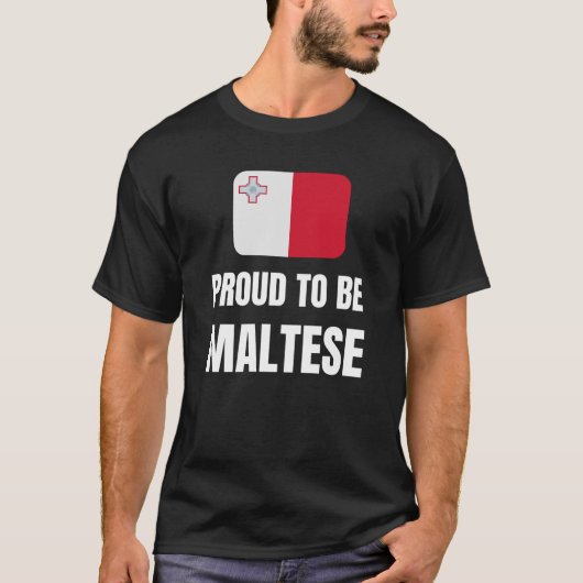 Proud om Maltees te zijn T-shirt (Voorkant)