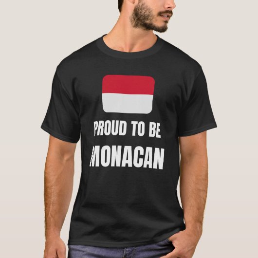 Proud om Monacan te worden T-shirt (Voorkant)