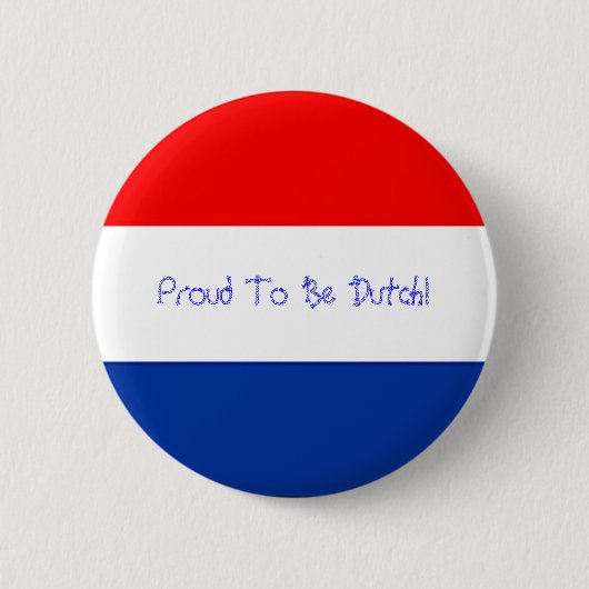 Proud om Nederlands te zijn! Ronde Button 5,7 Cm (Voorkant)