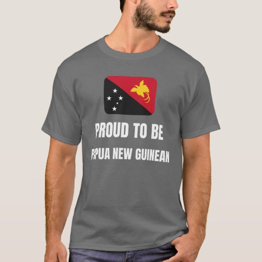 Proud om Papoea-Nieuw-Guinea te worden T-shirt (Voorkant)