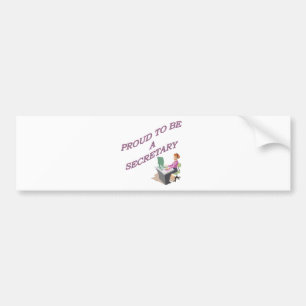 PROUD OM SECRETARIS TE ZIJN BUMPERSTICKER