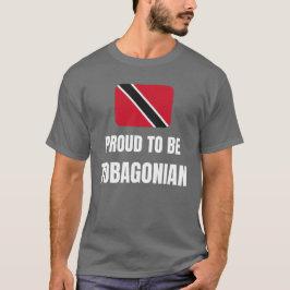 Proud om Tobagonian te worden T-shirt