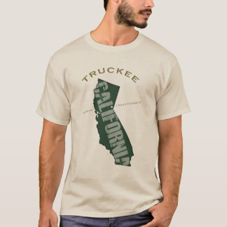 Proud om van Truckee te zijn! T-shirt