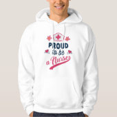 Proud om verpleegster te worden hoodie (Voorkant)