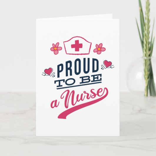 Proud om verpleegster te worden kaart (Voorkant)