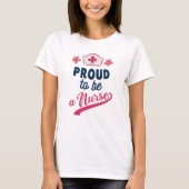 Proud om verpleegster te worden t-shirt (Voorkant)