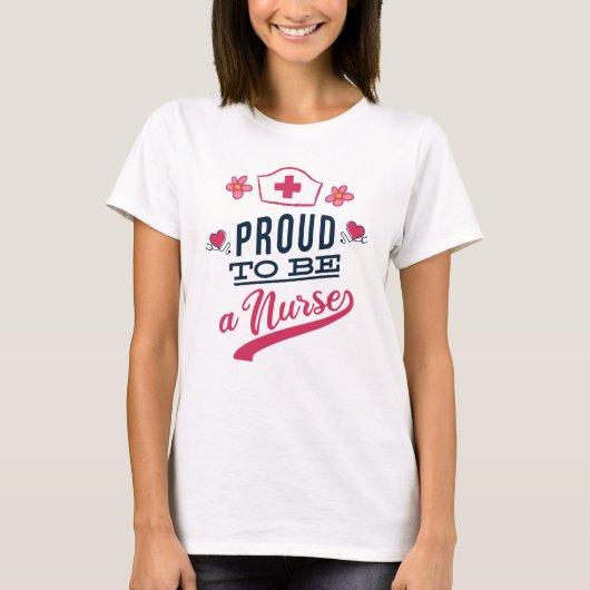 Proud om verpleegster te worden t-shirt (Voorkant)