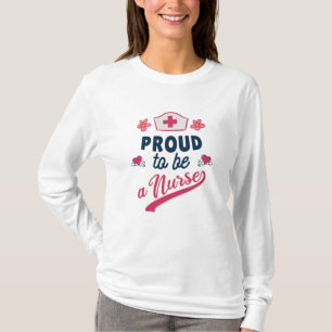 Proud om verpleegster te worden t-shirt