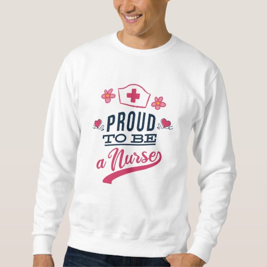 Proud om verpleegster te worden trui (Voorkant)
