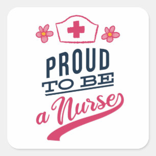 Proud om verpleegster te worden vierkante sticker