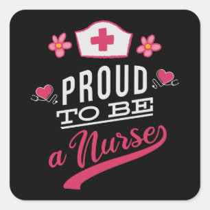 Proud om verpleegster te worden vierkante sticker