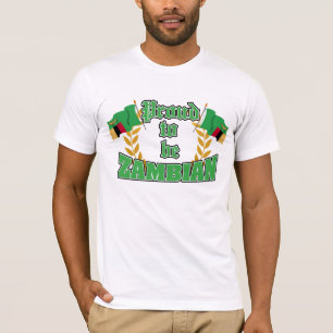 Proud om Zambiaans te worden T-shirt